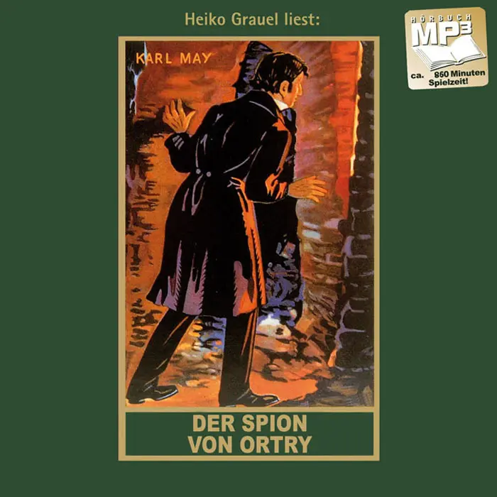 Cover: 9783780207586 | Der Spion von Ortry, Audio-CD, MP3 | Karl May | Buch | 889 Min. | 2022