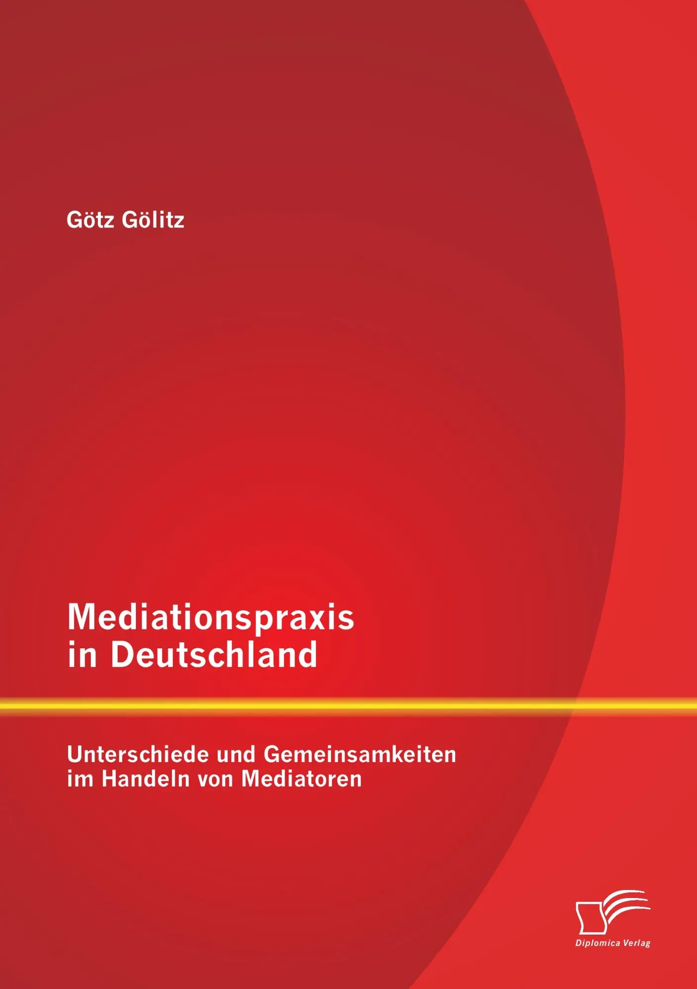 Cover: 9783958507586 | Mediationspraxis in Deutschland: Unterschiede und Gemeinsamkeiten...