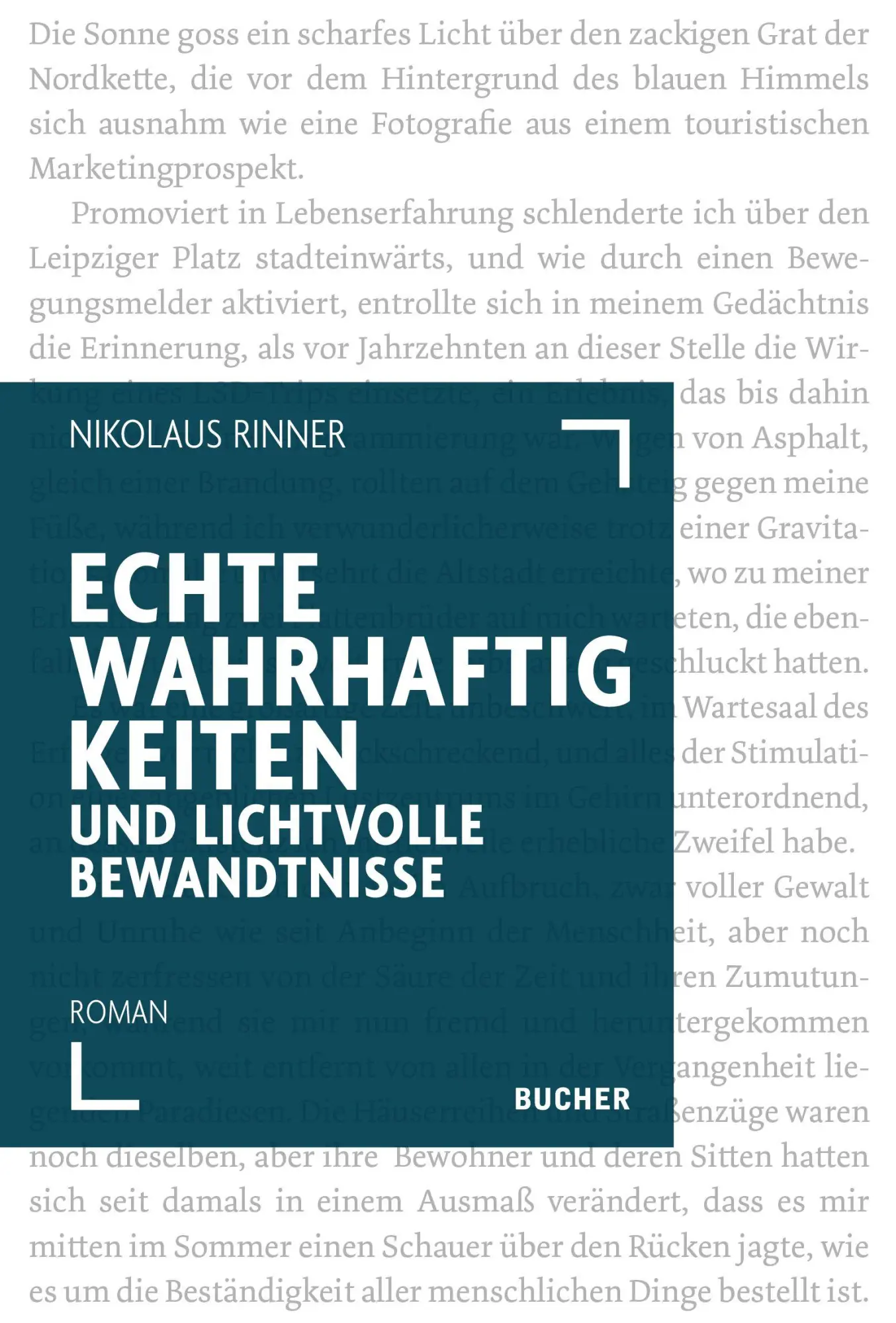 Echte Wahrhaftigkeiten und lichtvolle Bewandtnisse