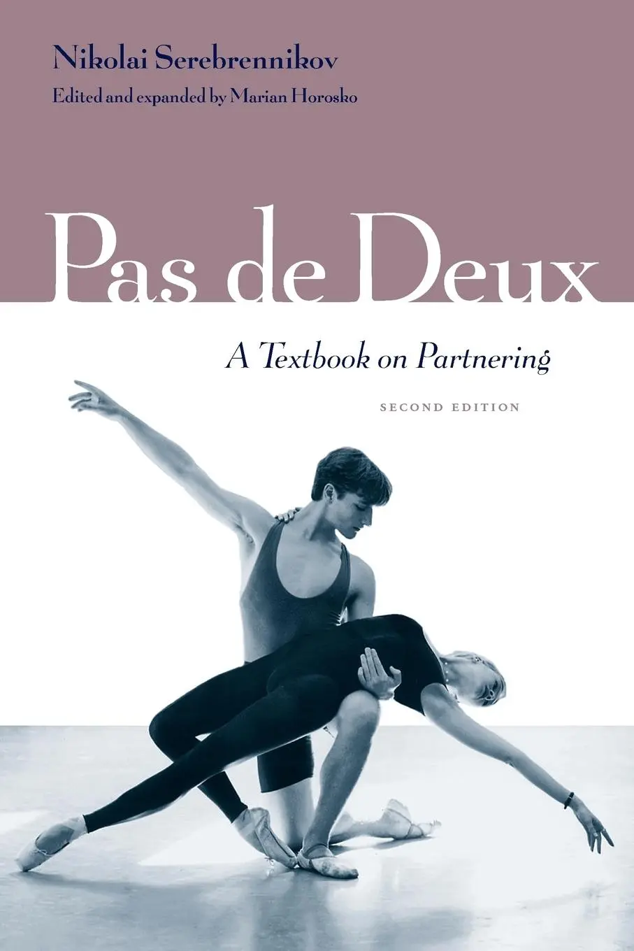 Cover: 9780813017686 | Pas de Deux | A Textbook on Partnering, Second Edition | Horosko