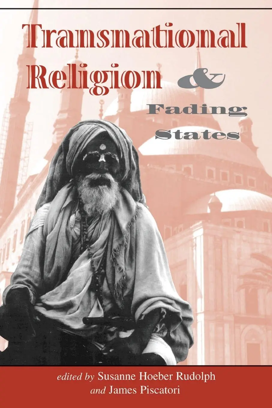 Cover: 9780813327686 | Transnational Religion And Fading States | Susanne H Rudolph (u. a.)