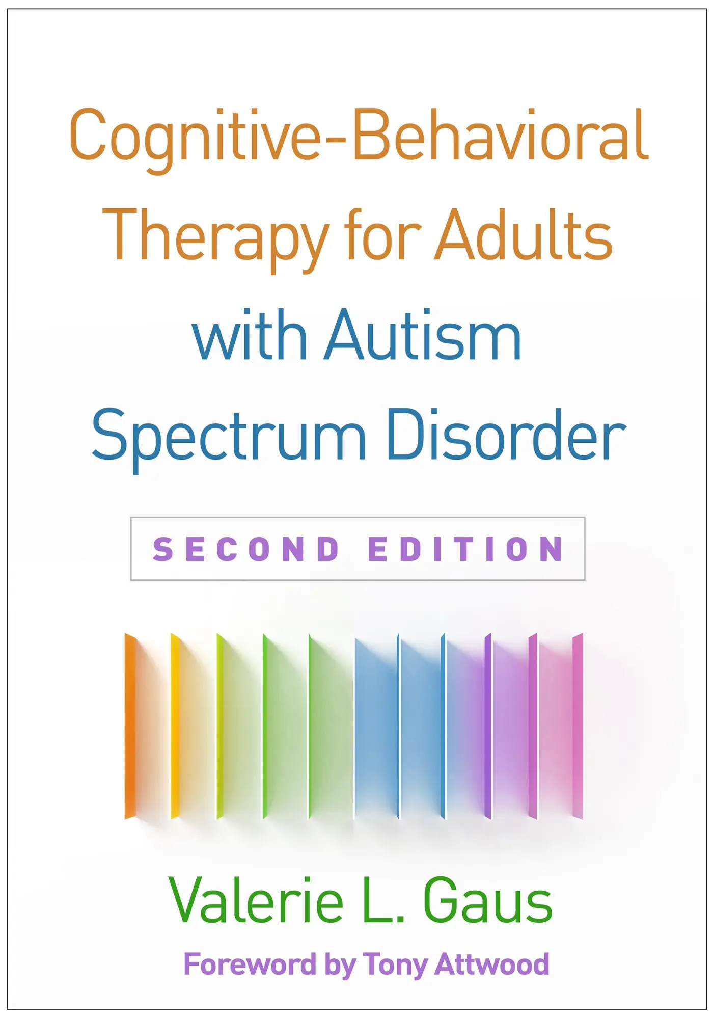 Cover: 9781462537686 | Cognitive-Behavioral Therapy for Adults with Autism Spectrum Disorder