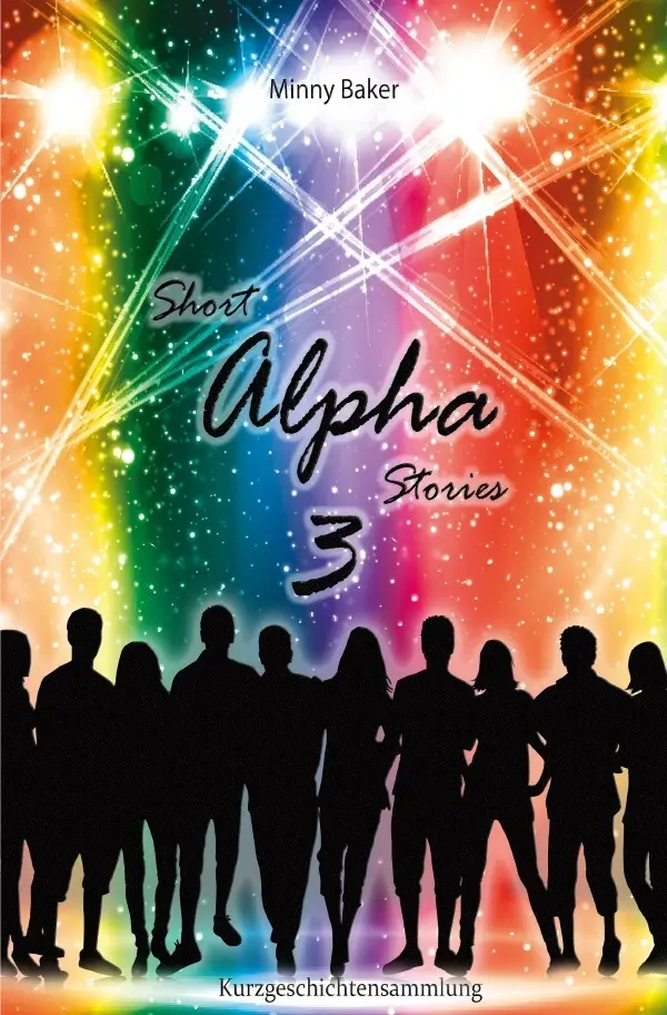Cover: 9783757527686 | Short Alpha Stories 3 | Minny Baker | Taschenbuch | 580 S. | Deutsch