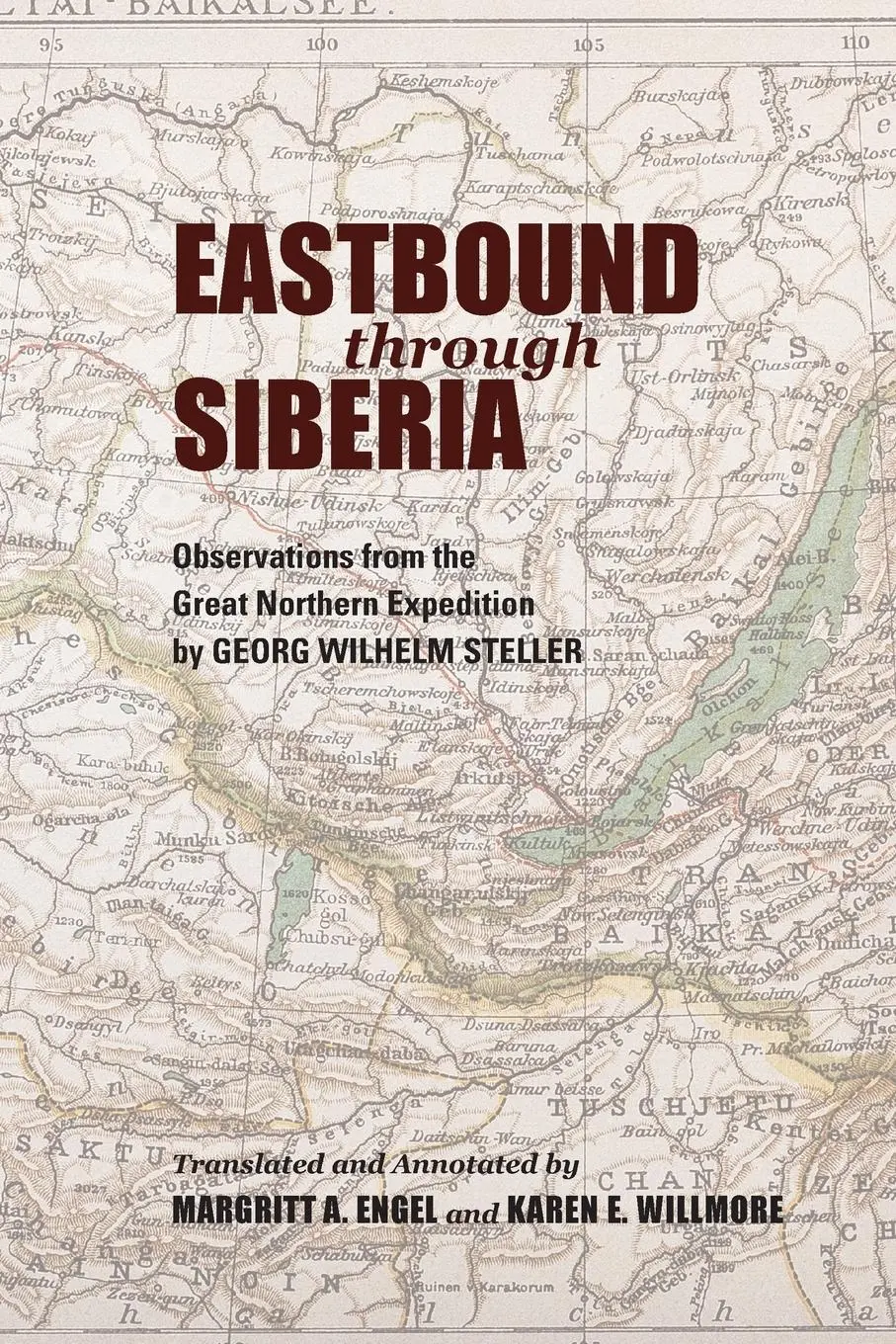 Cover: 9780253047786 | EASTBOUND THROUGH SIBERIA | Georg Wilhelm Steller | Taschenbuch | 2020
