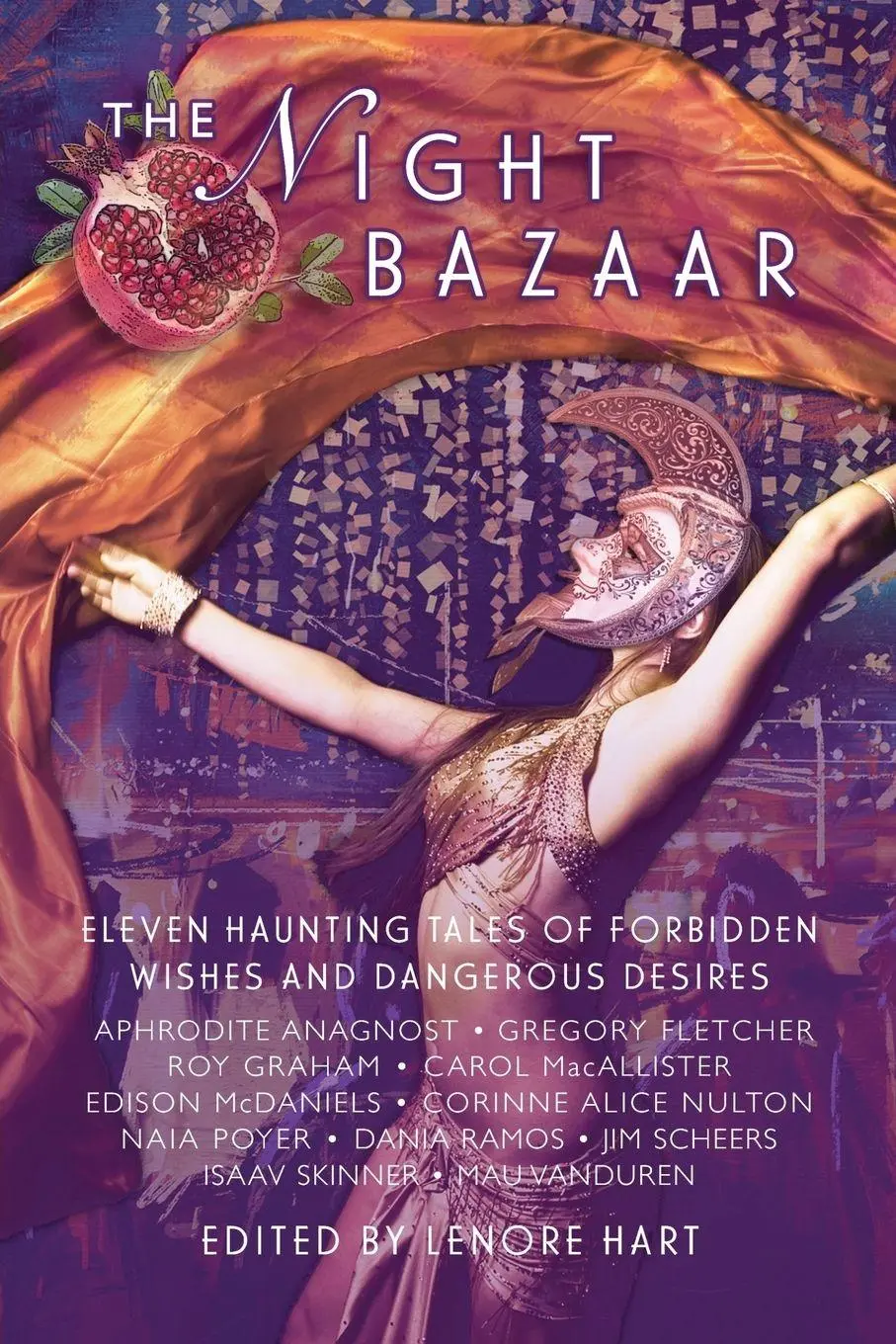 Cover: 9781937997786 | The Night Bazaar | Lenore Hart | Taschenbuch | The Night Bazaar | 2017