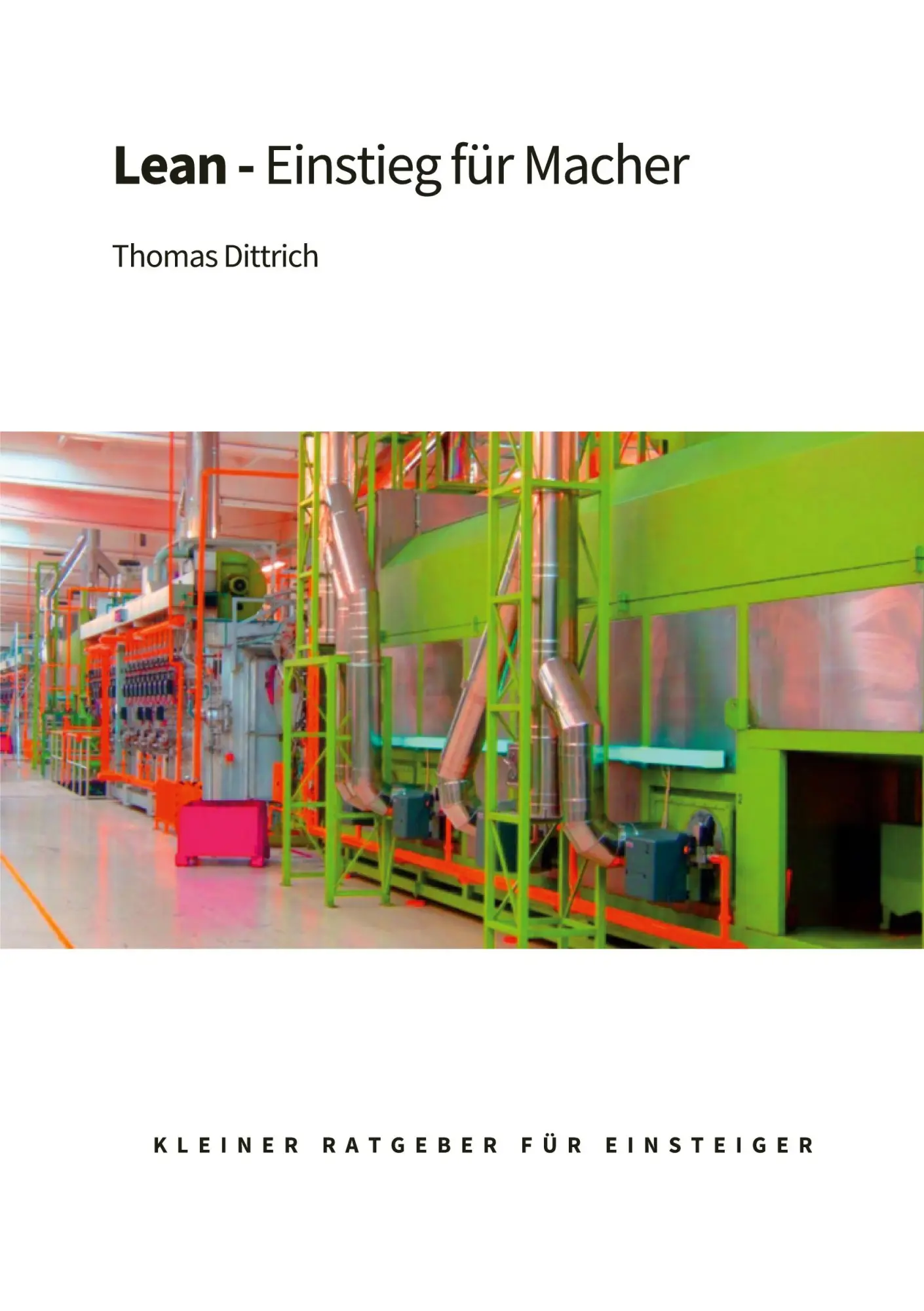 Cover: 9783347277786 | Lean - Einstieg für Macher | Kleiner Ratgeber für Einsteiger | Buch