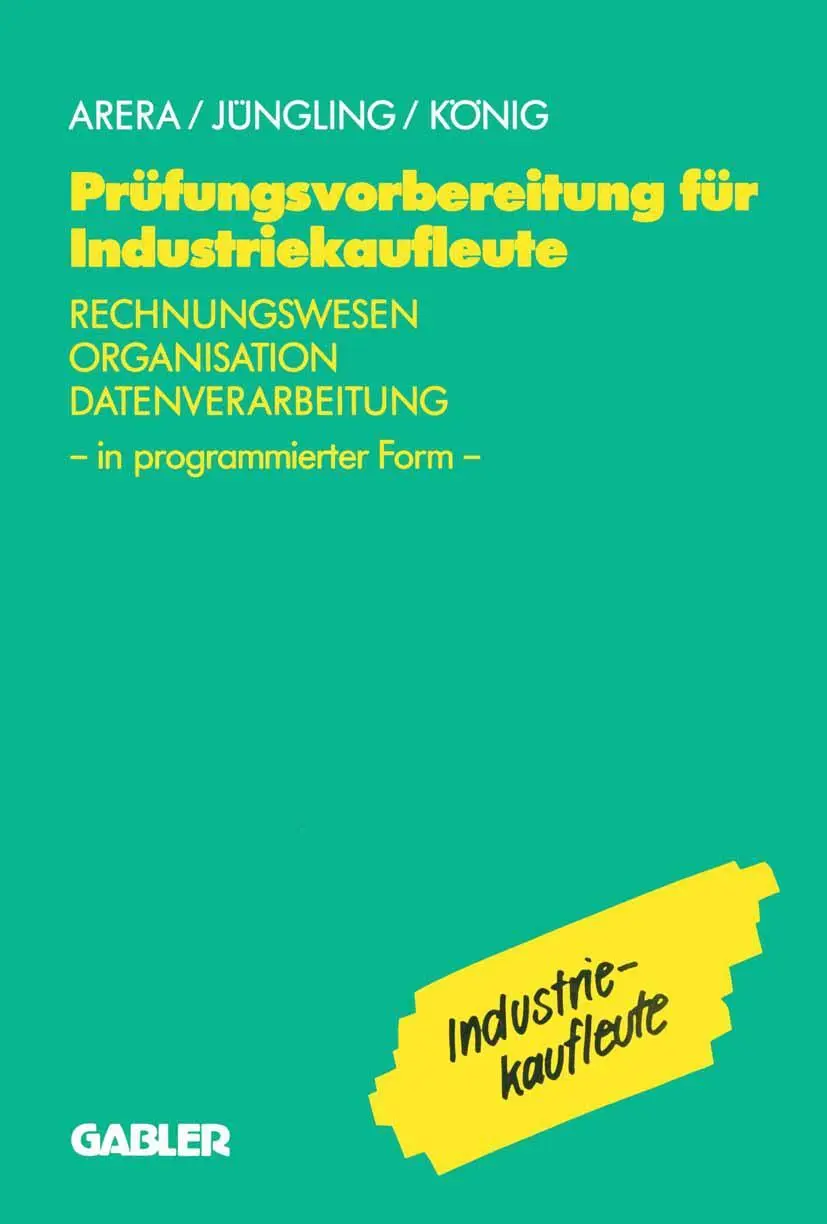 Cover: 9783409197786 | Prüfungsvorbereitung für Industriekaufleute | Friedrich Arera (u. a.)