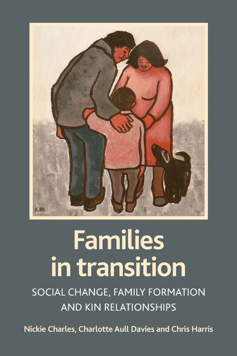 Cover: 9781861347886 | Families in transition | Nickie Charles (u. a.) | Taschenbuch | 2008