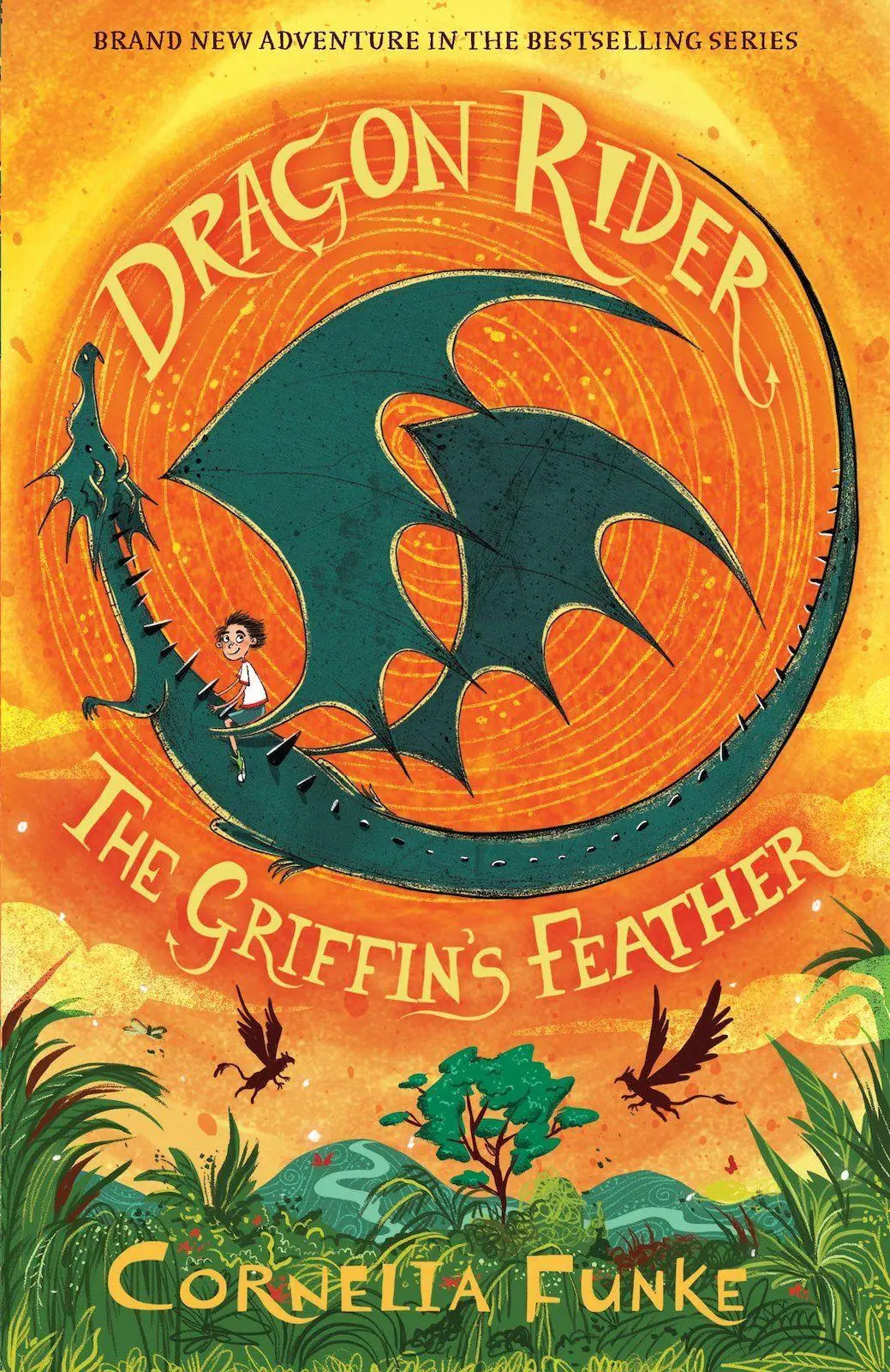 Scholastic Ltd. Dragon Rider, The Griffin's Feather