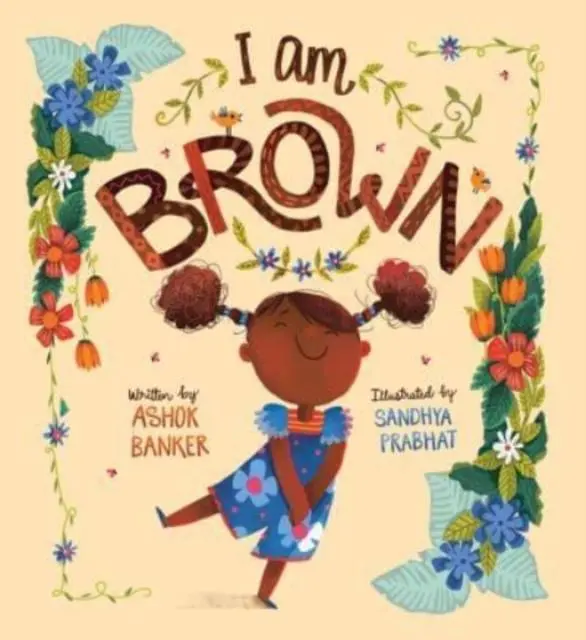 Cover: 9781913747886 | I Am Brown | Ashok Banker | Taschenbuch | Kartoniert / Broschiert