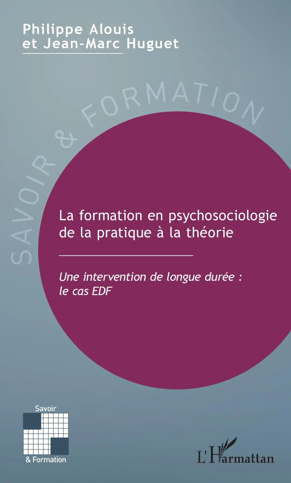 Cover: 9782343167886 | La formation en psychosociologie de la pratique à la théorie | Buch