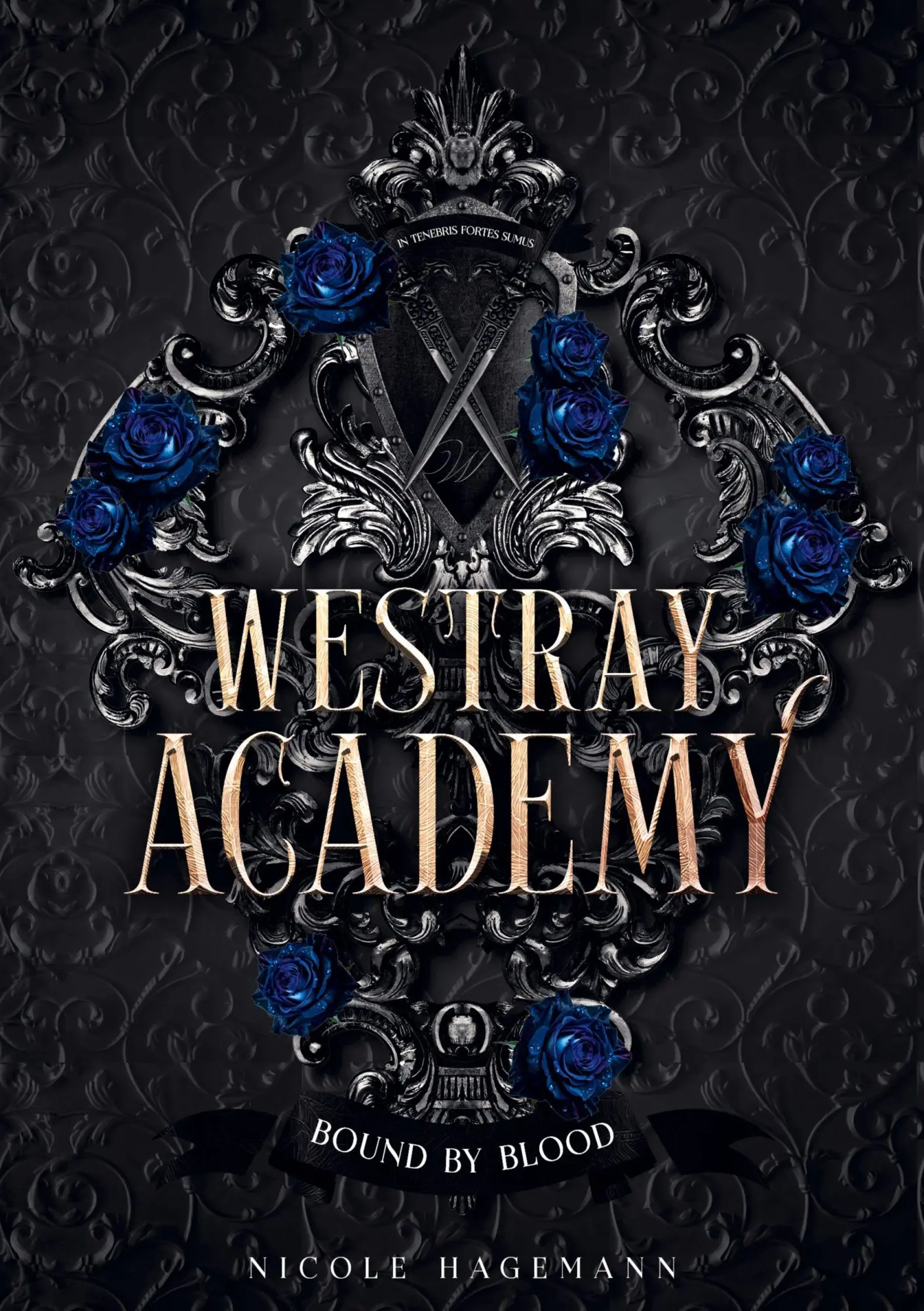 Cover: 9783384727886 | Westray Academy | Bound by Blood | Nicole Hagemann | Buch | 424 S.