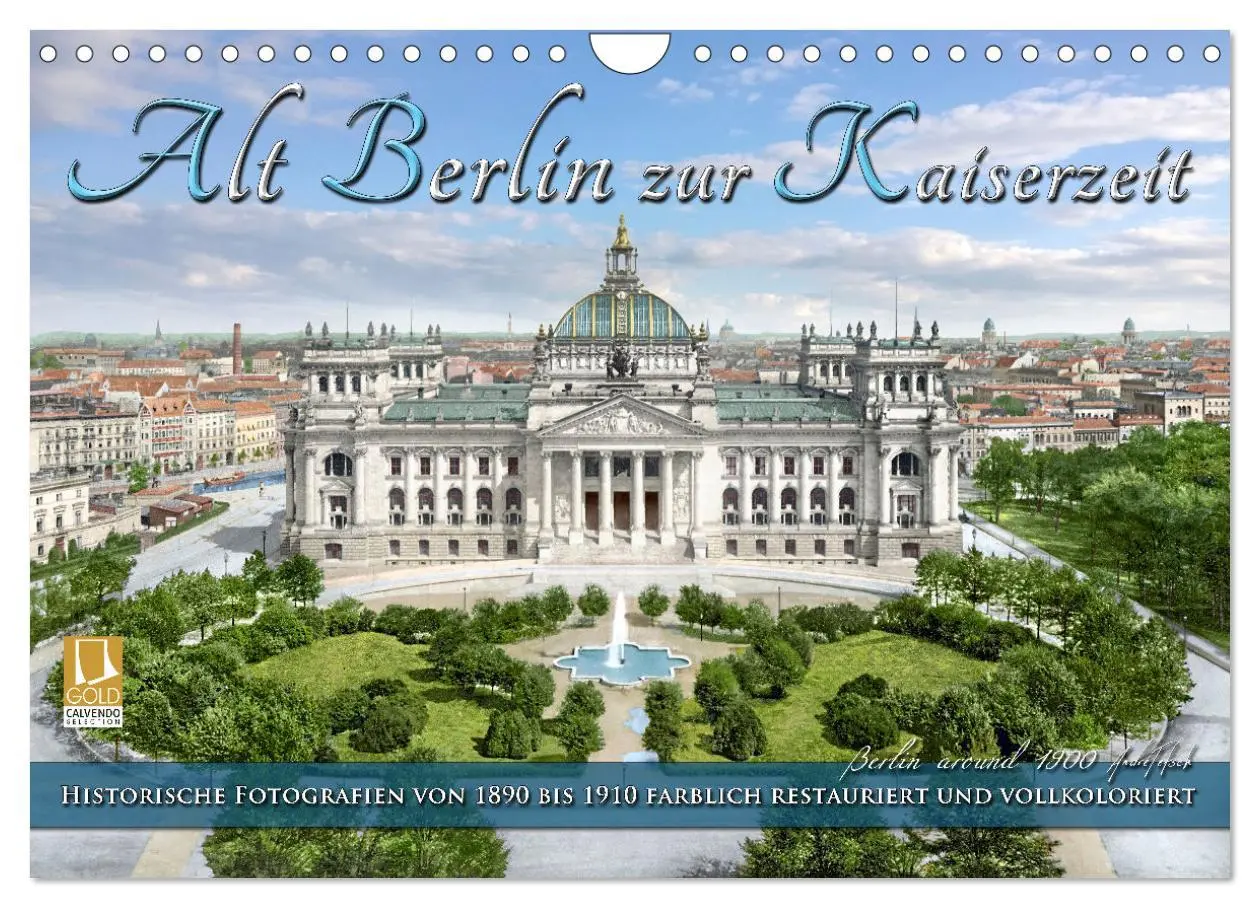 Cover: 9783457777886 | Berlin zur Kaiserzeit - Fotos neu restauriert und detailkoloriert...