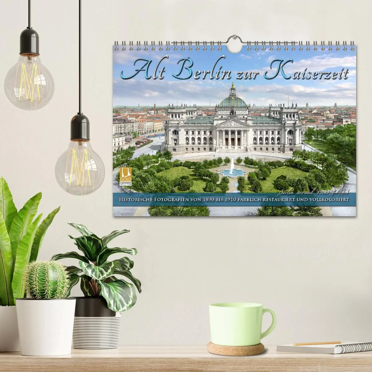 Bild: 9783457777886 | Berlin zur Kaiserzeit - Fotos neu restauriert und detailkoloriert...