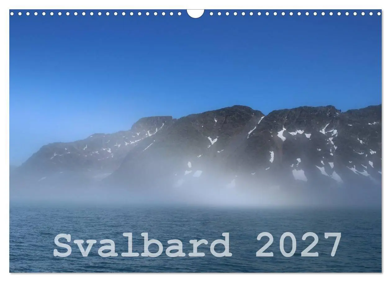 Cover: 9783594157886 | Svalbard 2027 (Wandkalender 2027 DIN A3 quer), CALVENDO Monatskalender