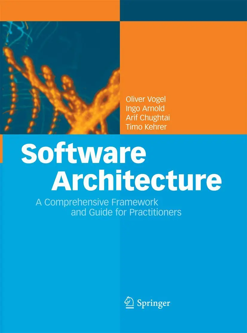 Cover: 9783642427886 | Software Architecture | Oliver Vogel (u. a.) | Taschenbuch | xvii