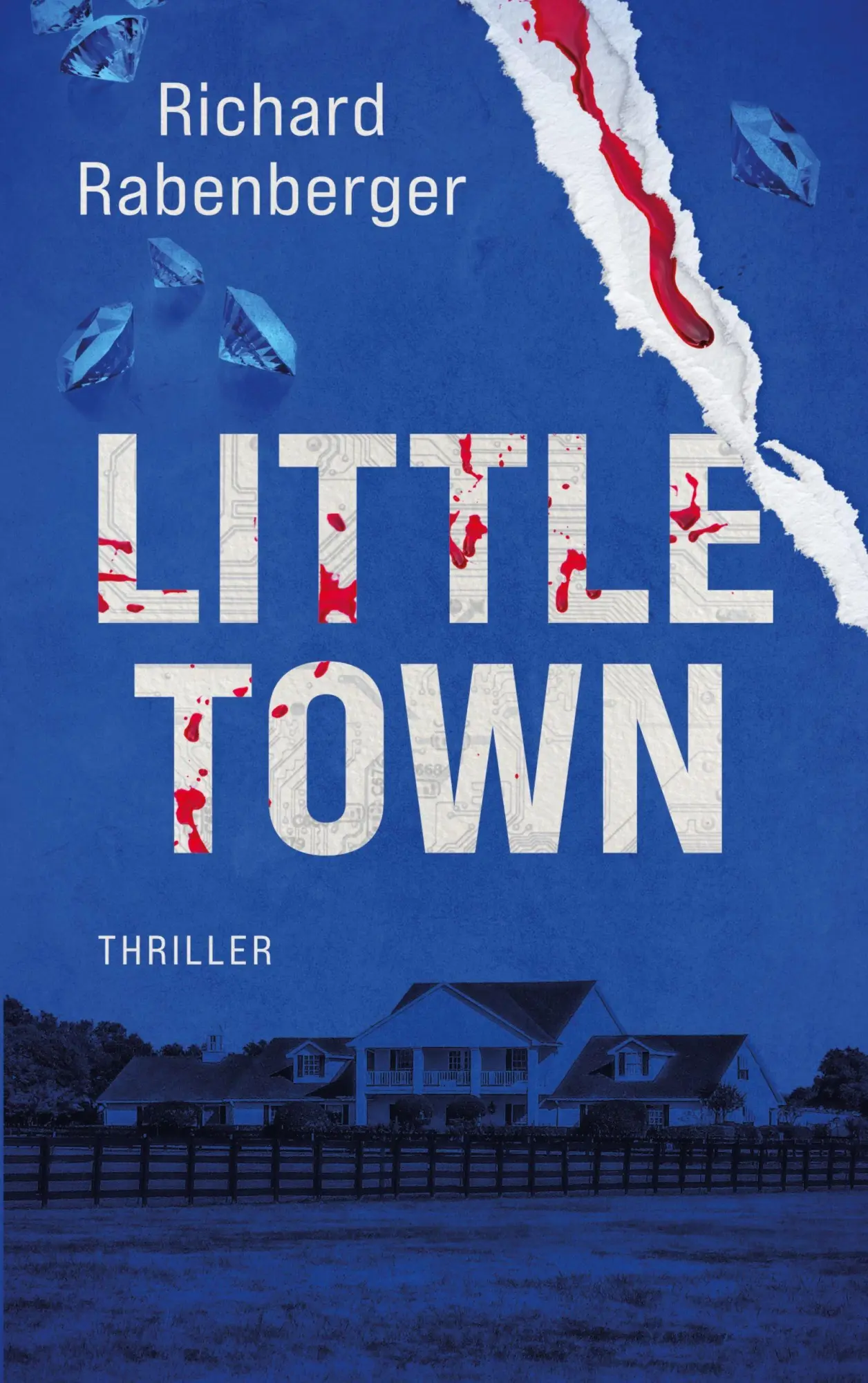Cover: 9783819287886 | Little Town | Richard Rabenberger | Taschenbuch | 318 S. | Deutsch
