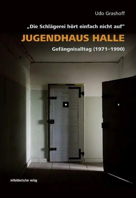 Cover: 9783963117886 | Jugendhaus Halle | Udo Grashoff | Taschenbuch | 236 S. | Deutsch
