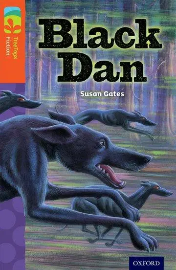 Cover: 9780198447986 | Oxford Reading Tree TreeTops Fiction: Level 13 More Pack A: Black Dan