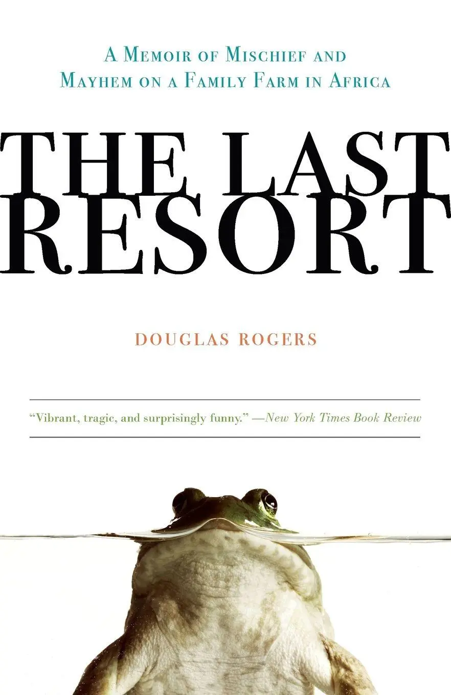 Cover: 9780307407986 | The Last Resort | Douglas Rogers | Taschenbuch | Englisch | 2010