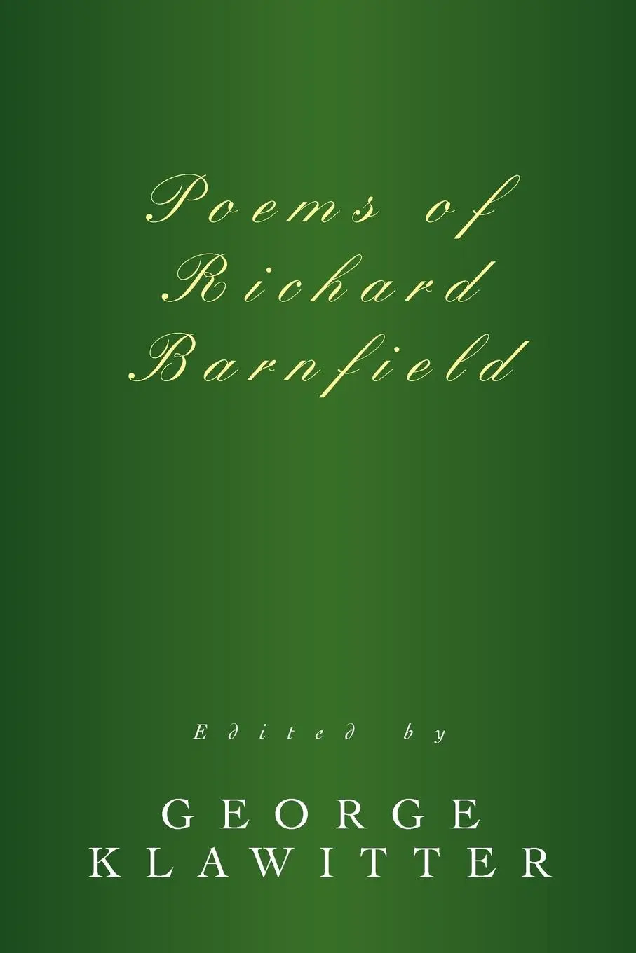 Cover: 9780595367986 | Poems of Richard Barnfield | George Klawitter | Taschenbuch | Englisch