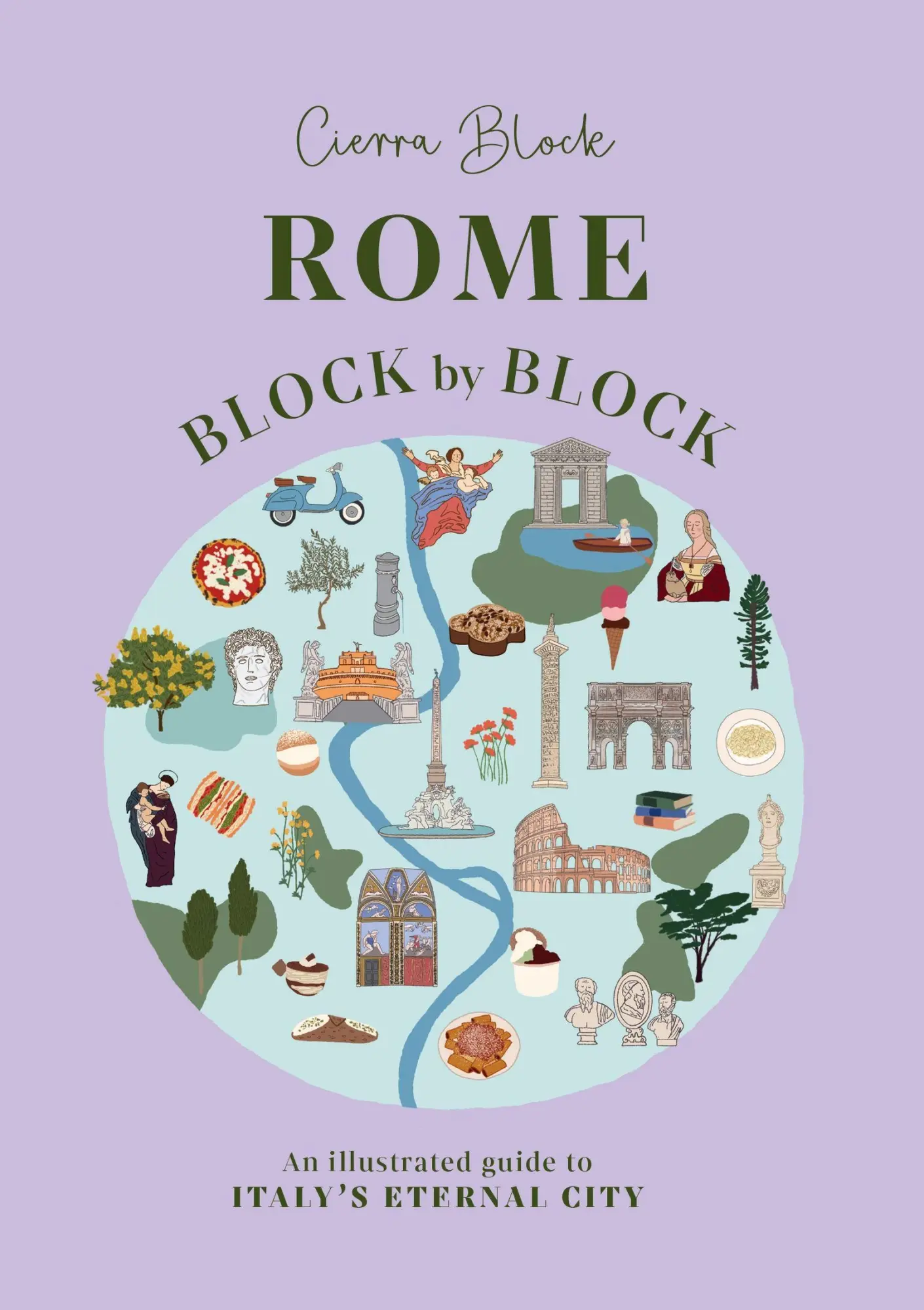 Cover: 9781035437986 | Rome Block by Block | An illustrated guide to Italy's eternal city
