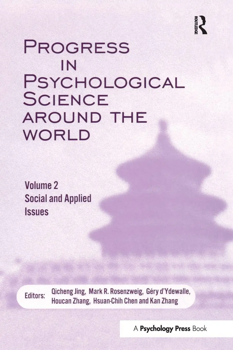 Cover: 9781138877986 | Progress in Psychological Science Around the World. Volume 2 | Buch