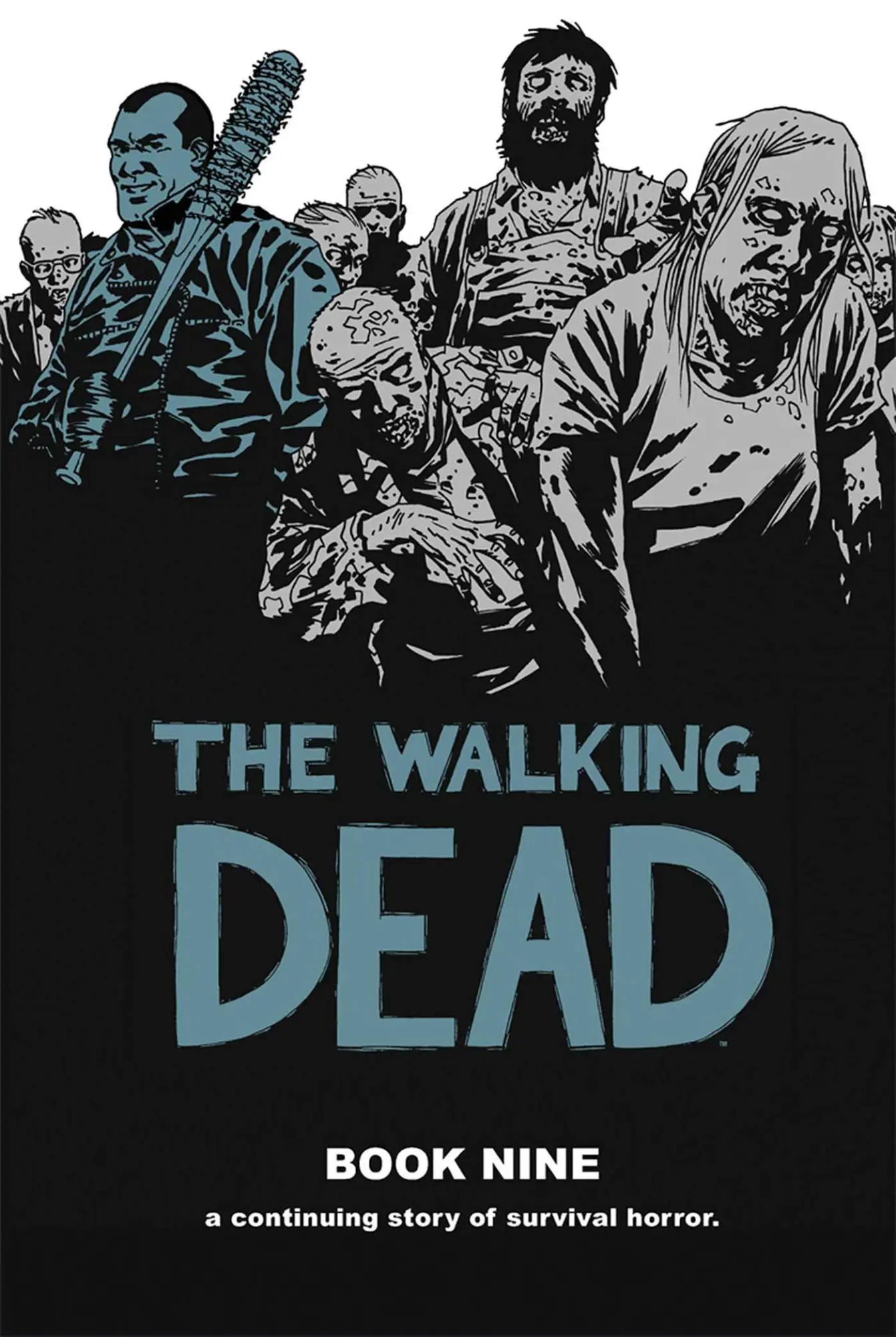 Cover: 9781607067986 | Walking Dead Book 9 | Robert Kirkman | Buch | Gebunden | Englisch