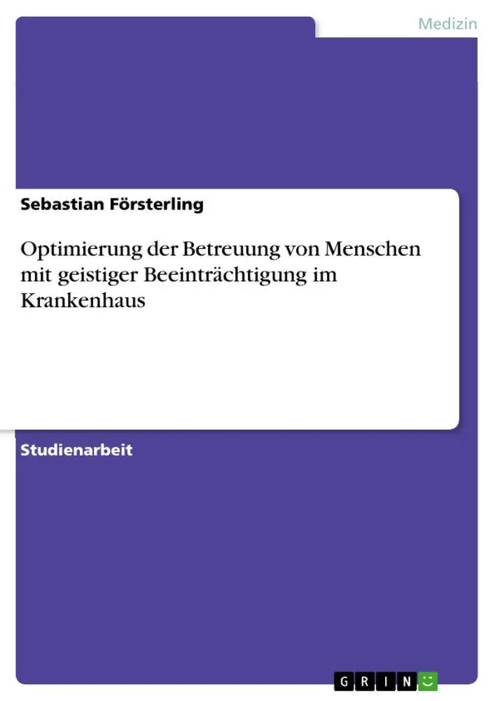 Cover: 9783346957986 | Optimierung der Betreuung von Menschen mit geistiger...