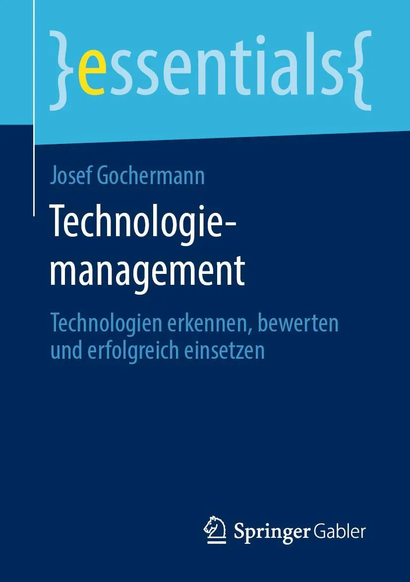 Cover: 9783658287986 | Technologiemanagement | Josef Gochermann | Taschenbuch | Deutsch