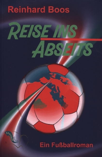 Cover: 9783982227986 | Reise ins Abseits | Reinhard Boos | Taschenbuch | Deutsch | 2024