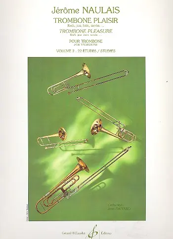 Cover: 9790043067986 | Trombone plaisir - Volume 2 | Jérôme Naulais | Buch