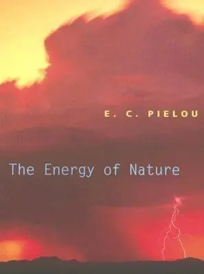 Cover: 9780226668086 | The Energy of Nature | E C Pielou | Taschenbuch | Englisch | 2007