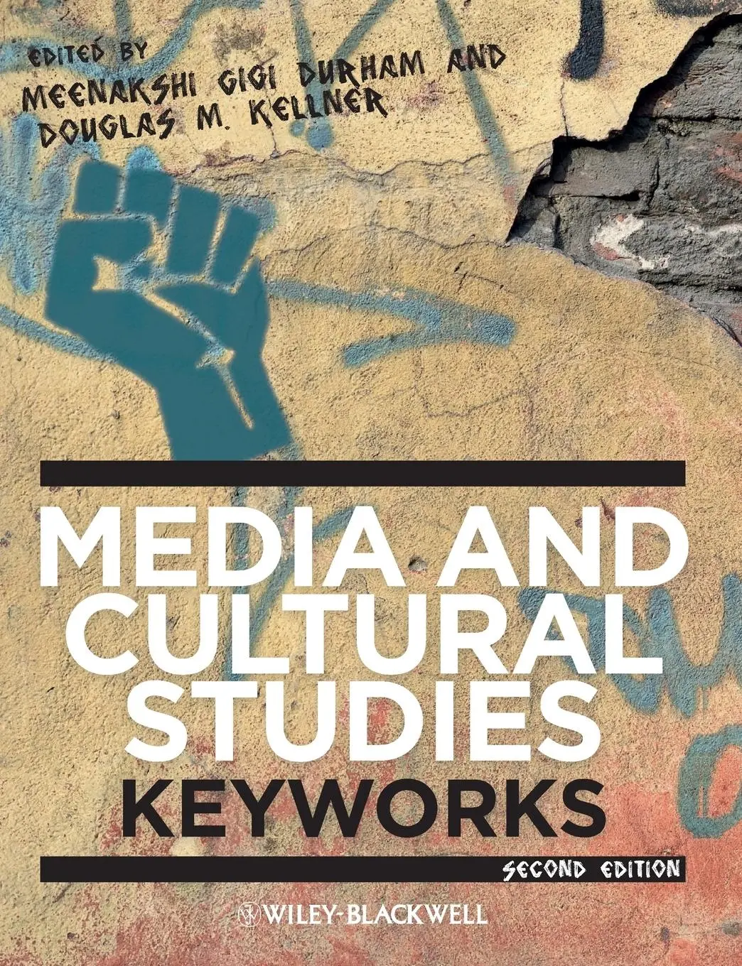 Cover: 9780470658086 | Media and Cultural Studies | Keyworks | Douglas M. Kellner (u. a.)