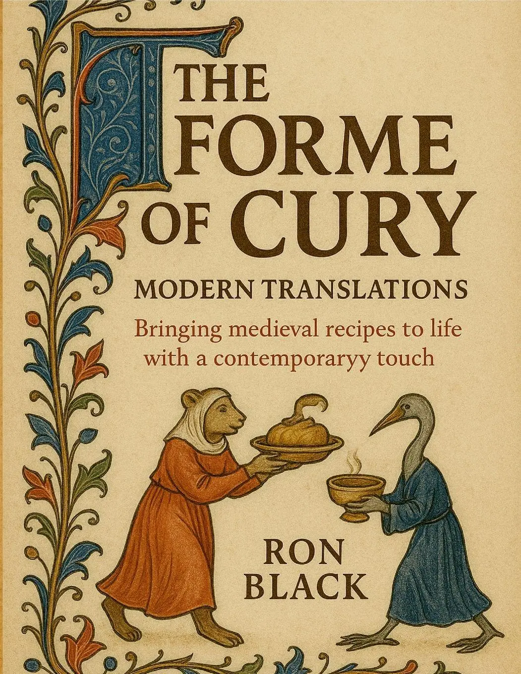 Cover: 9781257948086 | The Forme of Cury; Modern Translations | Ron Black | Taschenbuch