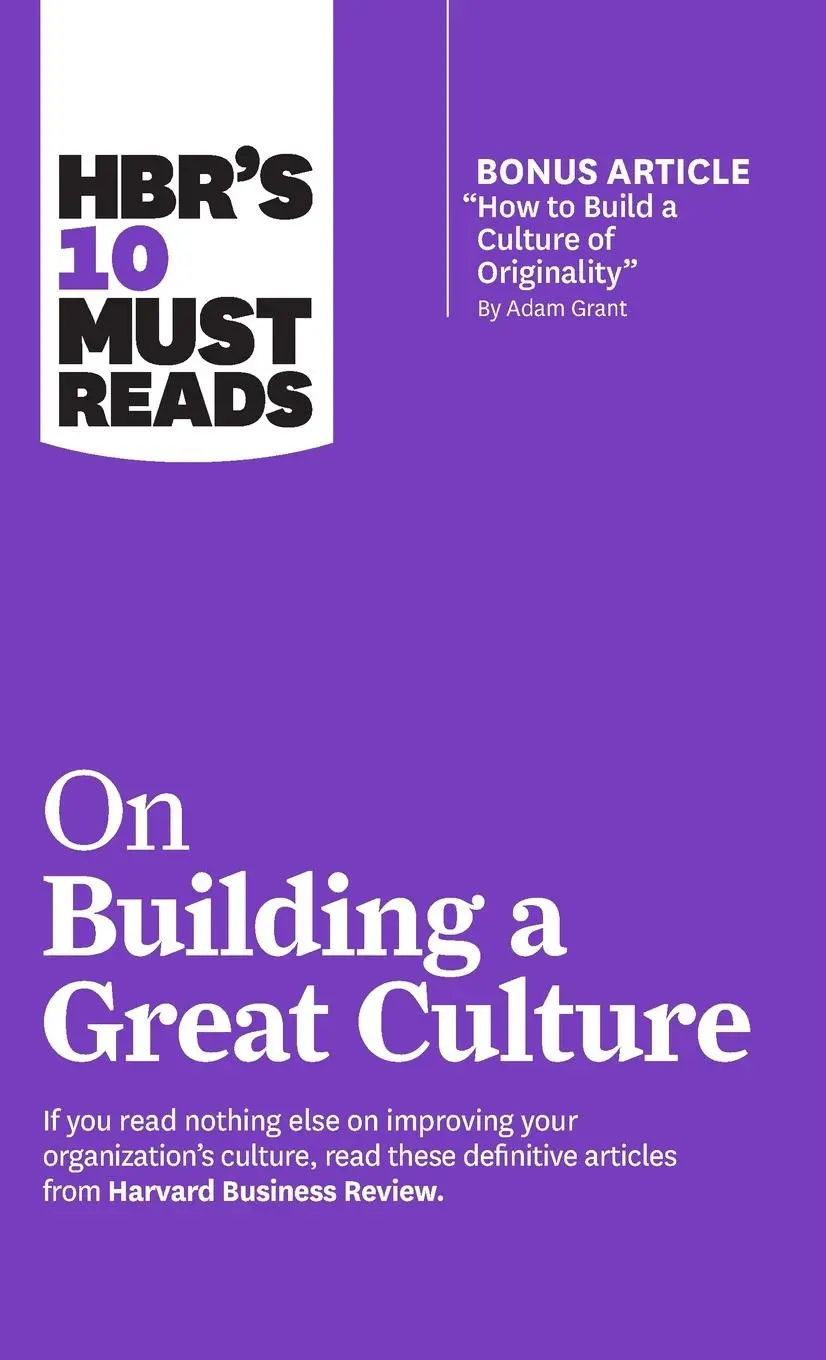 Cover: 9781633698086 | Hbr's 10 Must Reads on Building a Great Culture (with Bonus Article...