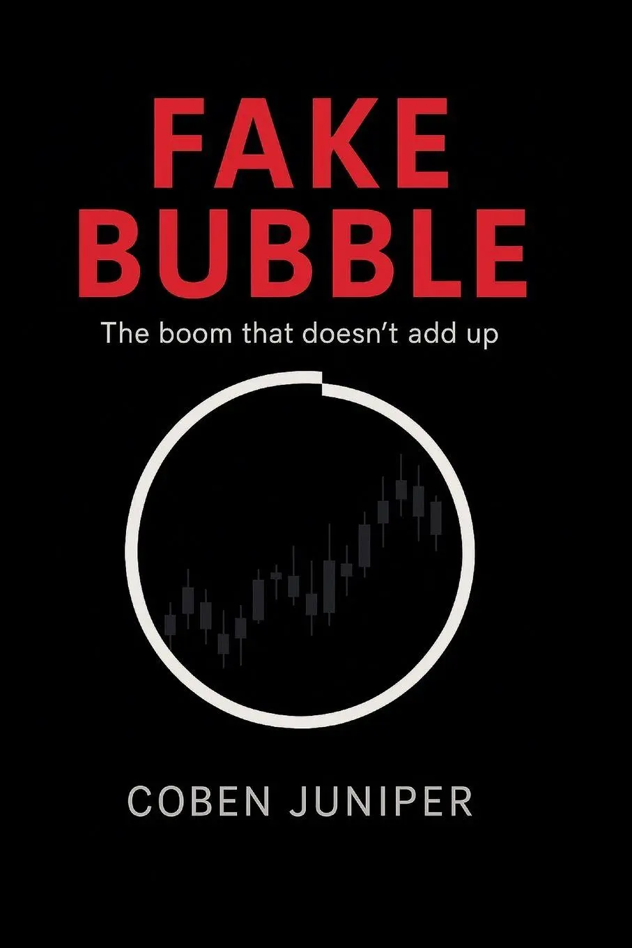 Cover: 9783000858086 | Fake Bubble | Coben Juniper | Taschenbuch | Englisch | 2026 | Juniper