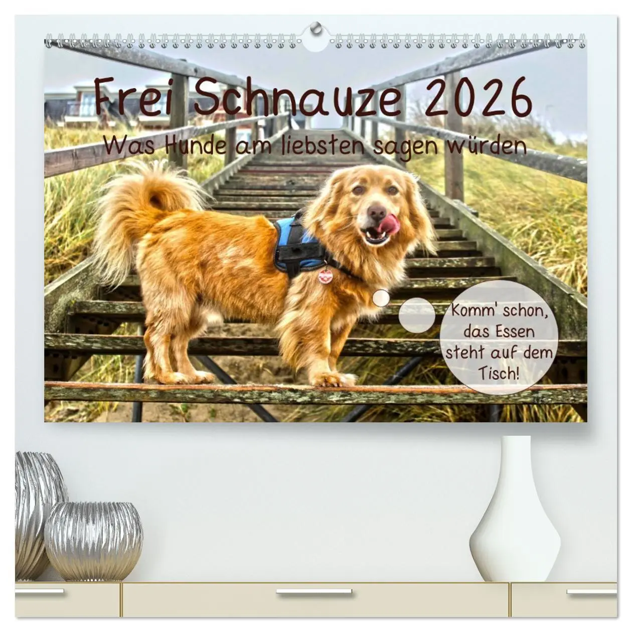 Cover: 9783457728086 | Frei Schnauze 2026. Was Hunde am liebsten sagen würden...