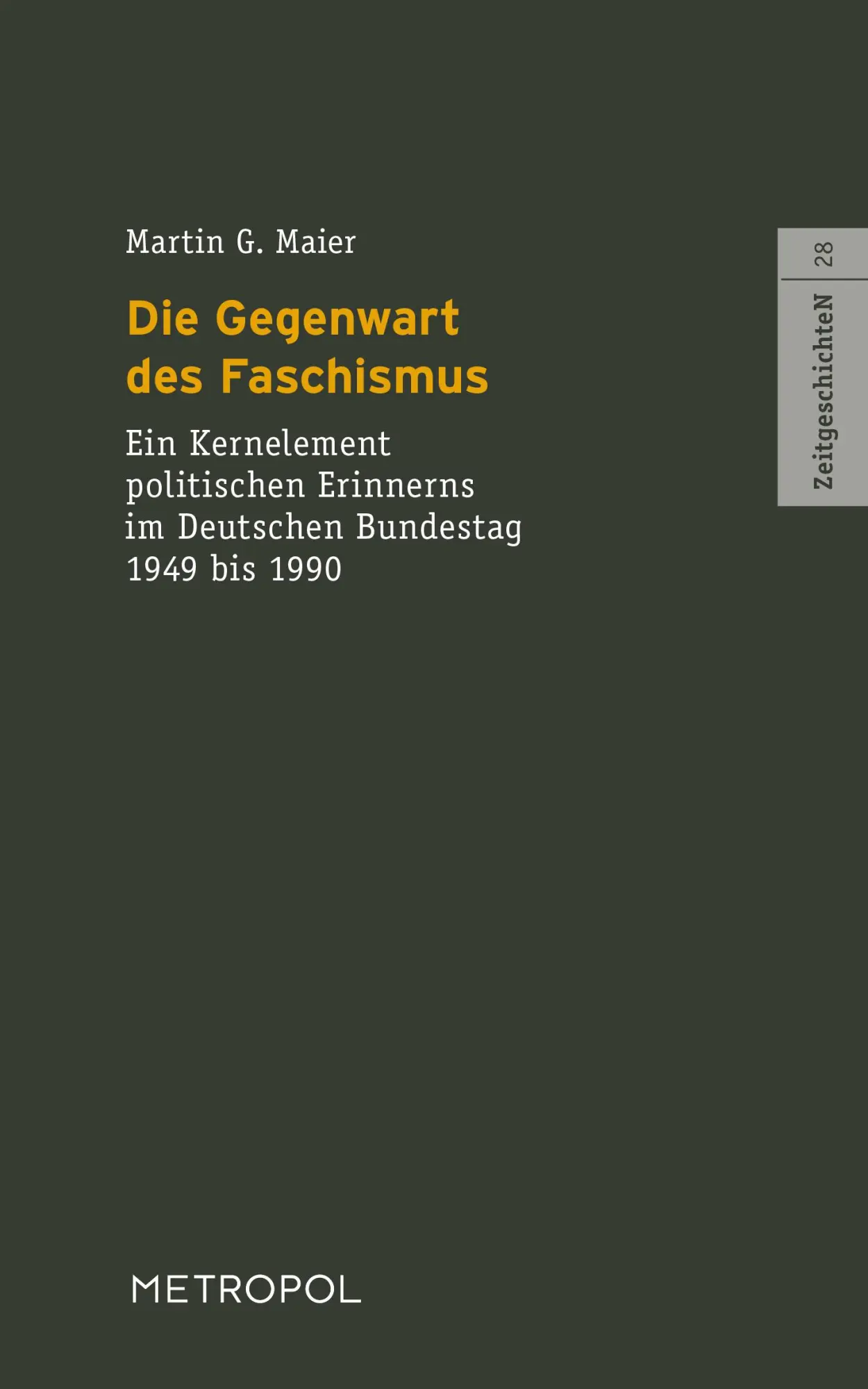 Cover: 9783863318086 | Die Gegenwart des Faschismus | Martin G. Maier | Taschenbuch | Deutsch