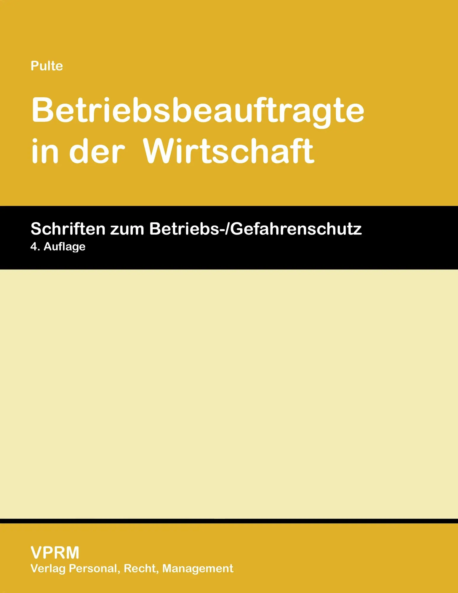 Cover: 9783941388086 | Betriebsbeauftragte in der Wirtschaft | Peter Pulte | Taschenbuch