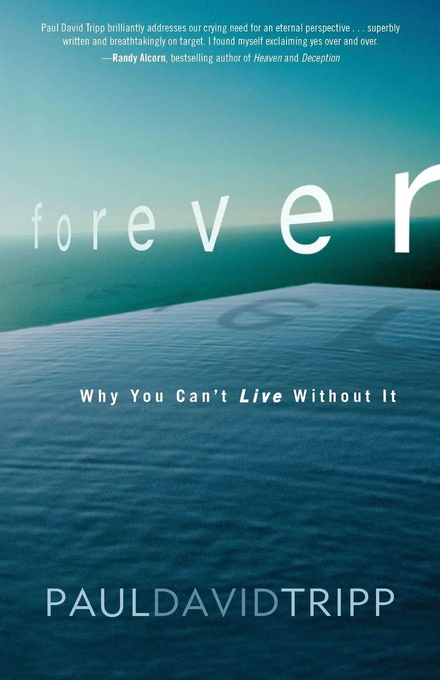Cover: 9780310328186 | A Forever | Why You Can't Live Without It | Paul David Tripp | Buch