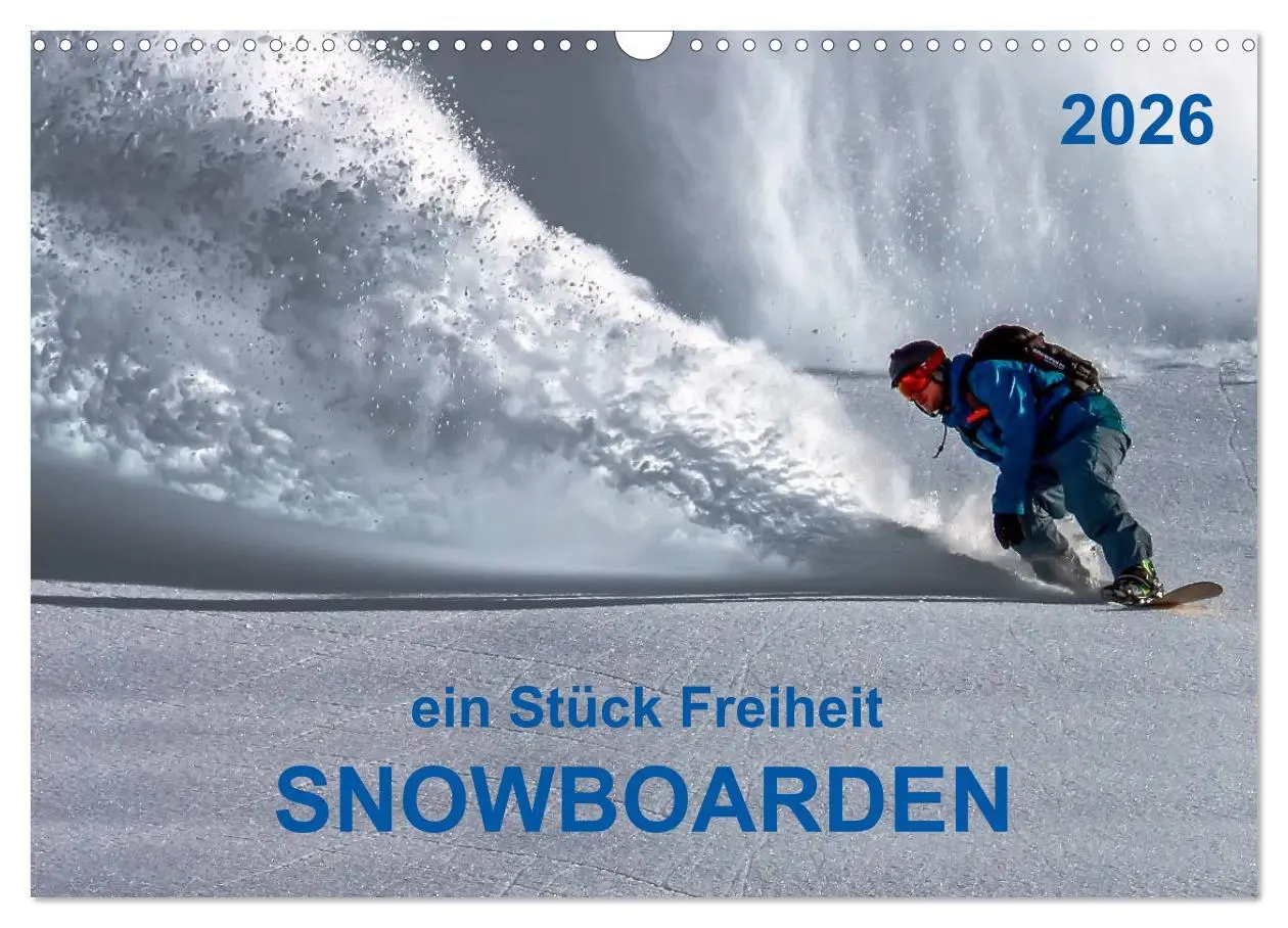 Cover: 9783516048186 | Snowboarden - ein Stück Freiheit (Wandkalender 2026 DIN A3 quer),...