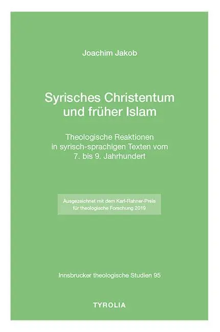 Cover: 9783702238186 | Syrisches Christentum und früher Islam | Joachim Jakob | Taschenbuch