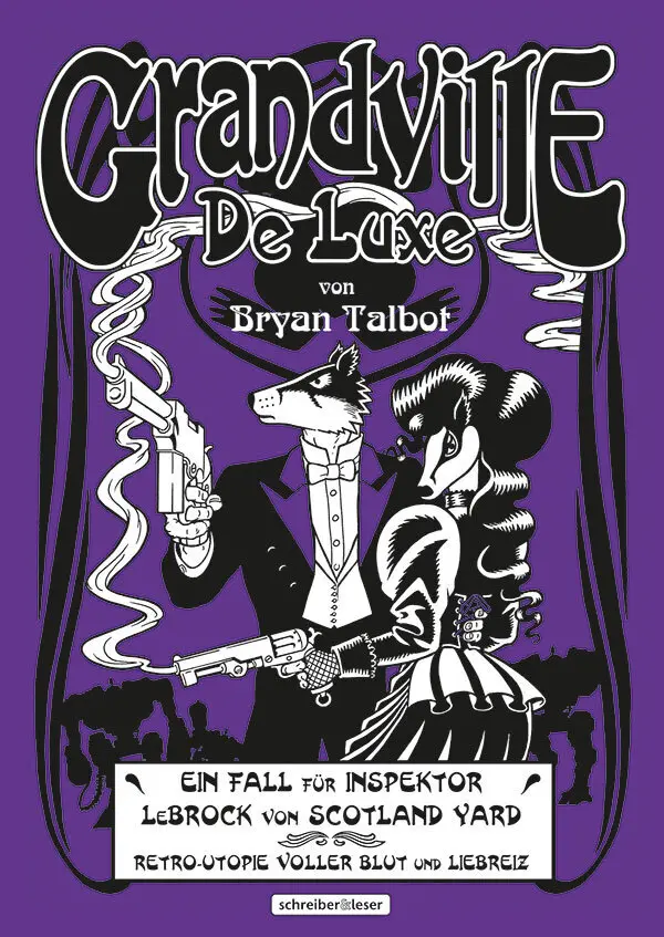 Cover: 9783943808186 | Grandville 3 | De Luxe | Bryan Talbot | Taschenbuch | 104 S. | Deutsch