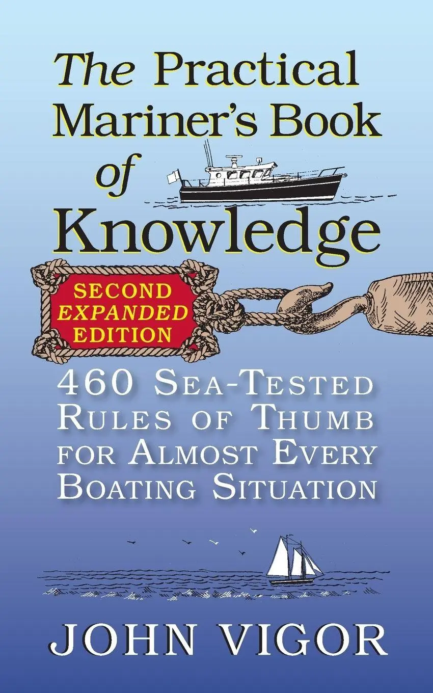 Cover: 9780071808286 | The Practical Mariner's Book of Knowledge, 2nd Edition | John Vigor