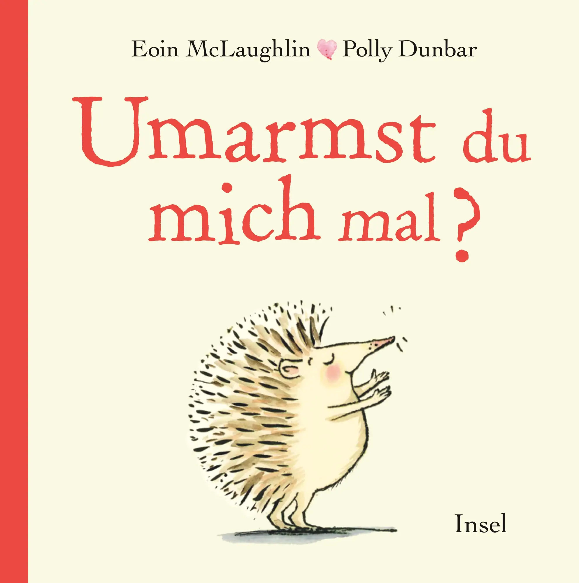 Cover: 9783458178286 | Umarmst du mich mal? | Eoin McLaughlin | Buch | 56 S. | Deutsch | 2019