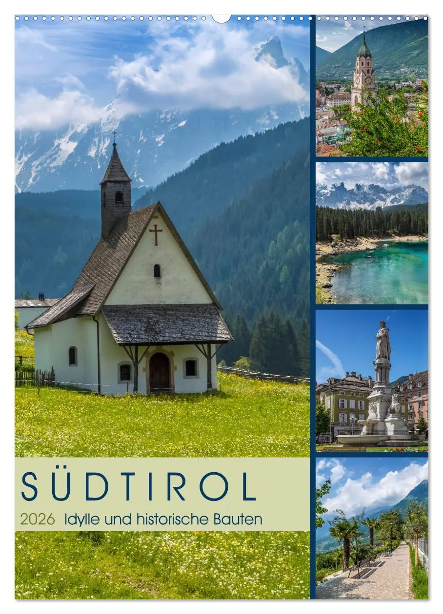 Cover: 9783516418286 | SÜDTIROL Idylle und historische Bauten (Wandkalender 2026 DIN A2...
