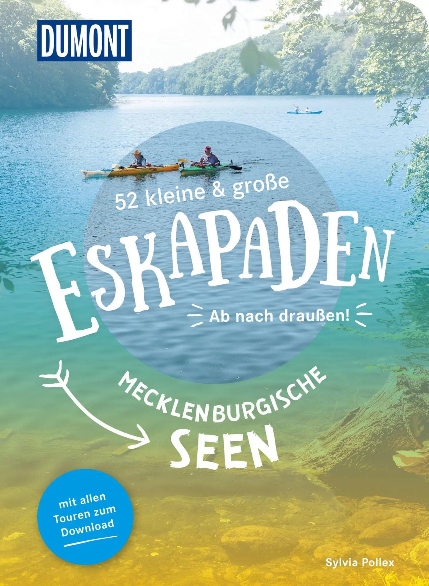 Cover: 9783616028286 | 52 kleine &amp; große Eskapaden Mecklenburgische Seen | Ab nach draußen!