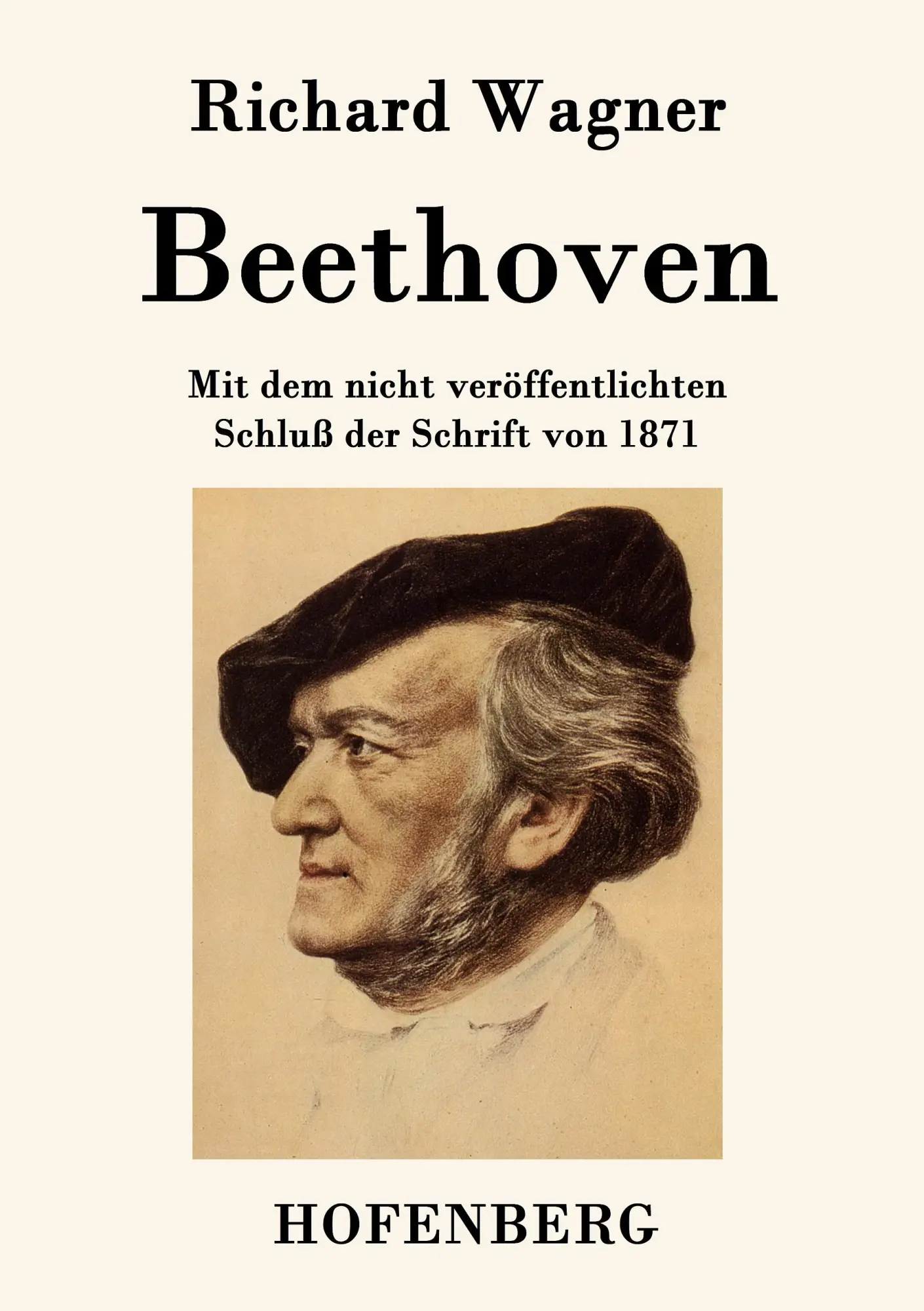 Cover: 9783843048286 | Beethoven | Mit dem nicht veröffentlichten Schluß der Schrift von 1871