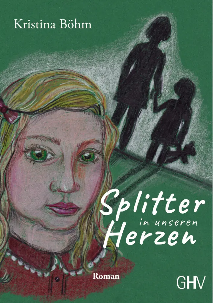Cover: 9783873368286 | Splitter in unseren Herzen | Böhm Kristina | Taschenbuch | 550 S.